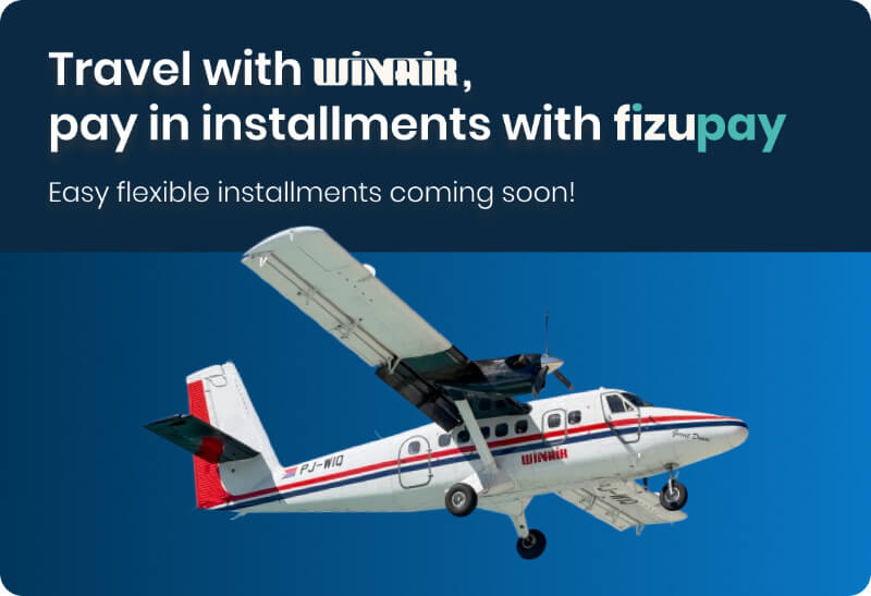 Travel with Winair, pay in installments with Fizupay: coming soon!